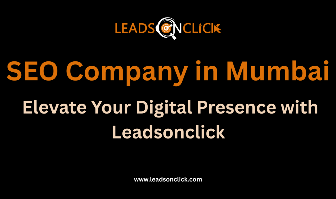 SEO company in mumbai elevate your digital marketing presence