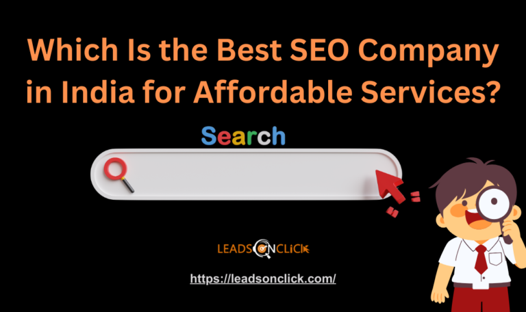 Which Is the Best SEO Company in India for Affordable Services?