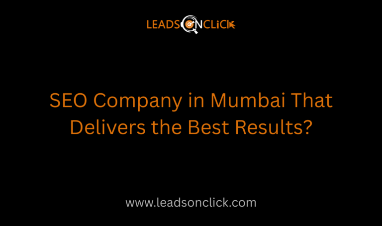 SEO-Company-in-Mumbai-That-Delivers-the-Best-Results?